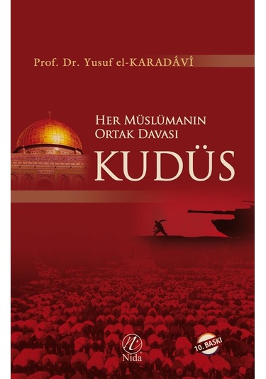 Her Müslümanın Ortak Davası Kudüs Nida Yayıncılık