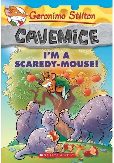 I'm A Scaredy-mouse Geronimo Stilton Cavemice 7