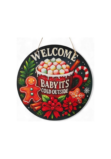 Welcome Kapı Ve Duvar Süsü It's Cold Outside 30x30