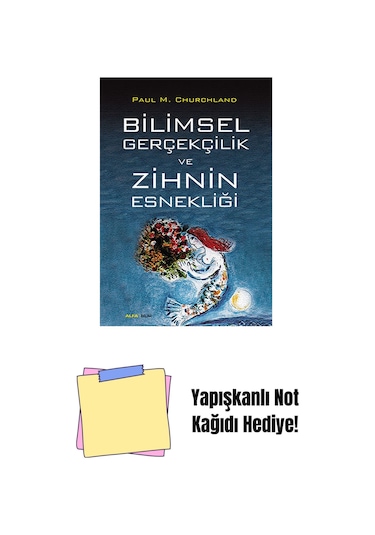 Bilimsel Gerçekçilik Ve Zihin Esnekliği + Yapışkanlı Not Kağıdı