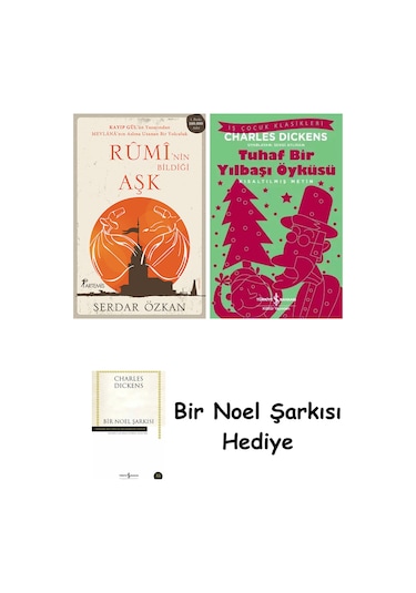 Rûmi'nin Bildiği Aşk + Tuhaf Bir Yılbaşı Öyküsü + Bir Noel Şarkısı