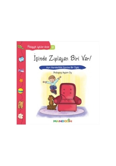 İçimde Zıplayan Biri Var!-Pedagojik Öyküler Dizisi 15 - Ayşen Oy - Mandolin