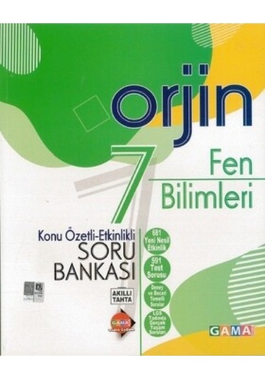 Gama 7. Sınıf Fen Bilimleri Orjin Konu Öz. Soru Bankası