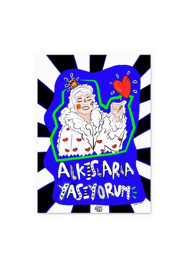 Anason İşleri Başımda Tacım Poster 50x70cm