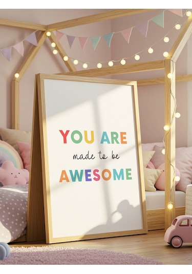 You Are Awesome Dijital Baskı Poster Çerçevesiz