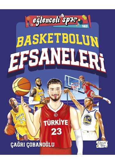 Basketbolun Efsaneleri Eğlenceli Bilgi