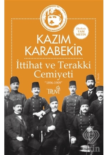 Ittihat Ve Terakki Cemiyeti/Kazım Karabekir