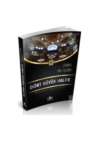Dört Büyük Halife - Ali Rıza Kaşeli - Merve Yayınları