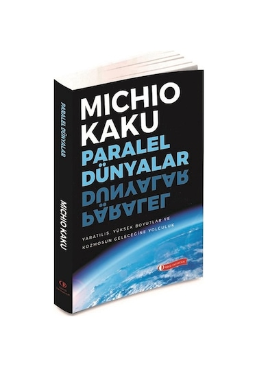 Paralel Dünyalar - Michio Kaku - ODTÜ Yayıncılık