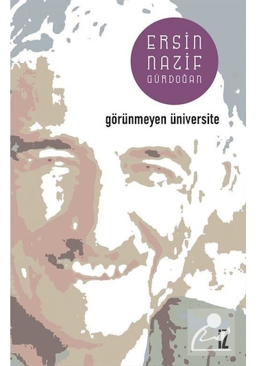 Görünmeyen Üniversite- İz Yayıncılık