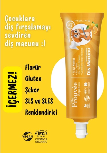 The Prouvée Réponses Organik Bebek & Çocuk Diş Macunu Portakallı 35 ML