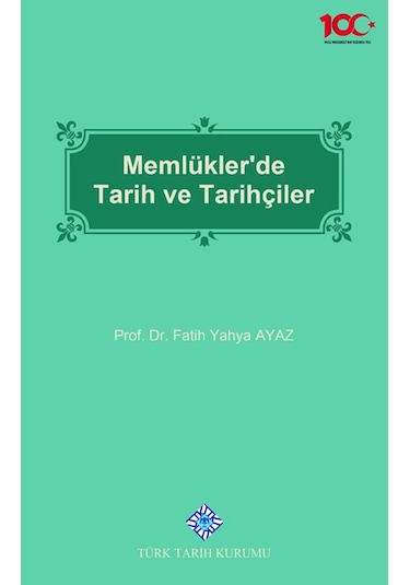 Memlükler'de Tarih ve Tarihçiler