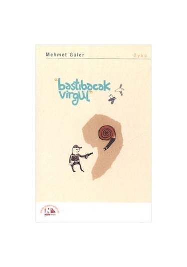Bastıbacak Virgül - Mehmet Güler - Nesin Yayınevi