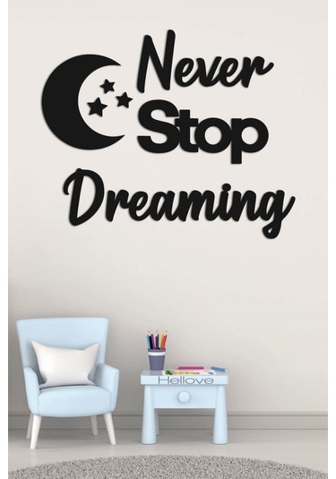 Çocuk Odası Süsü Never Stop Dreaming + Ay Ve Yıldız Dekoratif Çoc