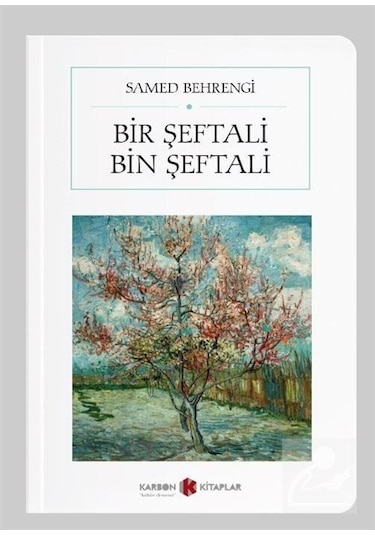 Bir Şeftali Bin Şeftali Cep Boy Tam Metin / Samed Behrengi