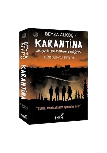 Karantina Dördüncü Perde-Mahşerin Dört Atlısının Hikayesi 9786057611352
