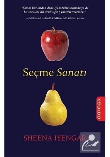 Seçme Sanatı - Sheena Iyengar