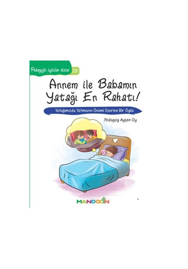Annem ile Babamın Yatağı En Rahatı-Pedagojik Öyküler Dizisi 23- Mandolin