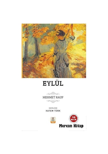 Eylül-Sadeleştirilmiş Tam Metin - Mehmet Rauf - Mercan Kitap