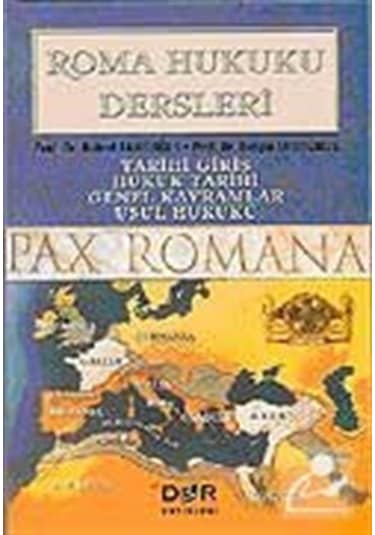 Roma Hukuku Dersleri / Prof. Dr. Bülent Tahiroğlu
