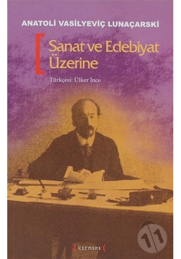 Sanat Ve Edebiyat Üzerine A. V. Lunaçarski