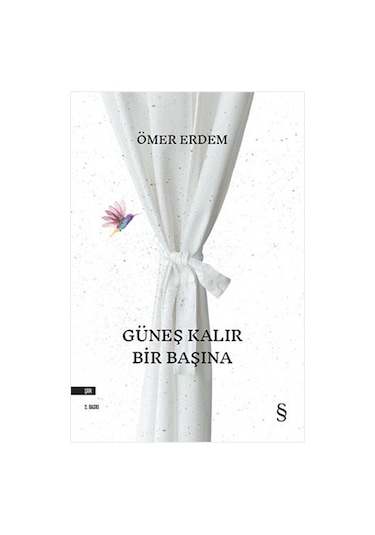 Güneş Kalır Bir Başına + Kör + Kireç + Okuma Sticker'ları