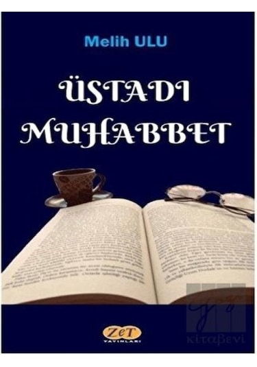 Üstadı Muhabbet - Melih Ulu - Zet Yayınları