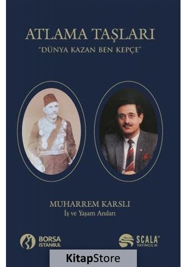 Atlama Taşları - Muharrem Karslı - Scala Yayıncılık