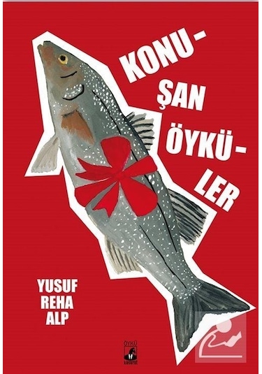 Konuşan Öyküler - Yusuf Reha Alp