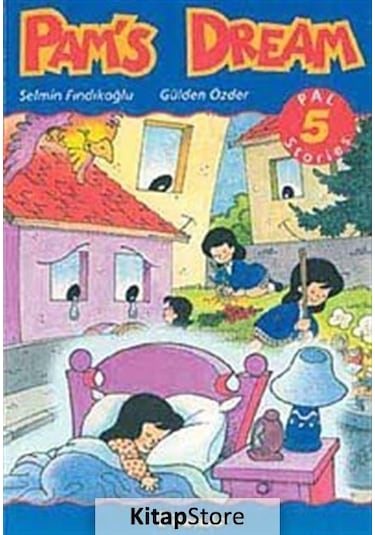 Pam's Dream Pal Stories 5  - Selmin Fındıkoğlu  -  Gülden Özder  - İnkılap Kitabevi