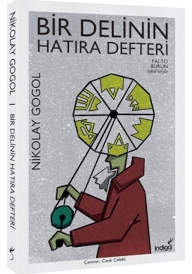 Bir Delinin Hatıra Defteri - İndigo Kitap - Nikolay Gogol