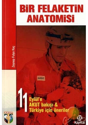 Bir Felaketin Anatomisi