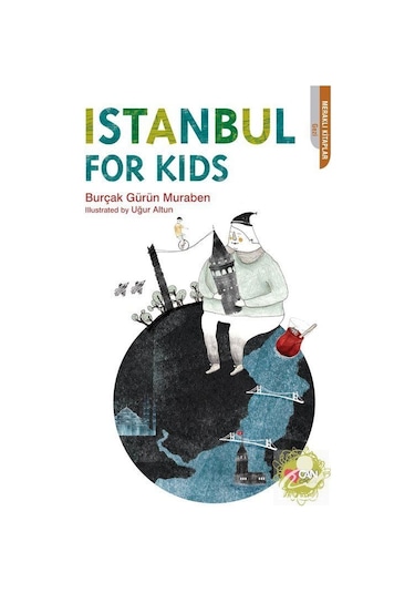 İstanbul For Kids - Burçak Gürün Muraben - Can Çocuk Yayınları