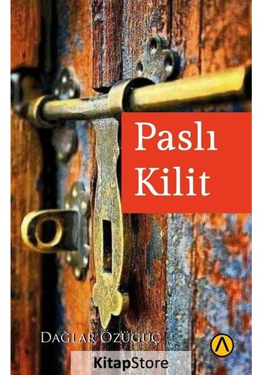Paslı Kilit - Dağlar Özügüç - Ares Kitap