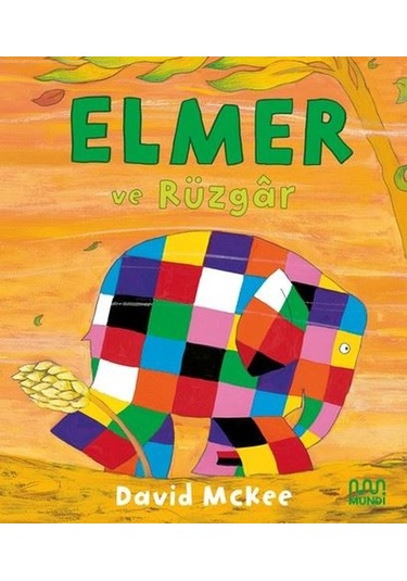 Elmer ve Rüzgar - David McKee - Mundi