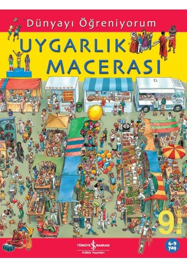 Dünyayı Öğreniyorum -  Uygarlık Macerası