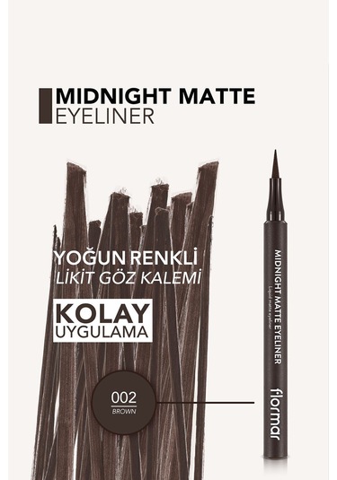 Flormar Midnight Matte Keçe Uçlu Mat Likit Göz Kalemi 002 Brown