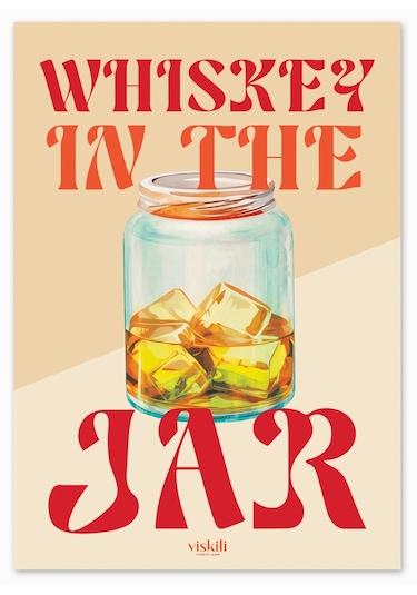 Anason İşleri Whiskey In The Jar Viskili Poster Iı 50x70cm