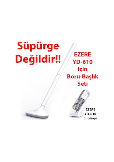 Ezere Yd-610 Süpürge İçin Boru Ve Başlık Seti