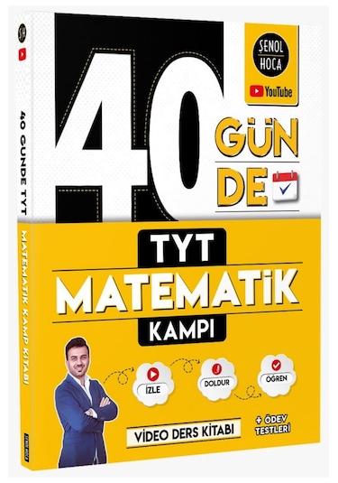 40 Günde TYT Matematik Kampı  -  Şenol Hoca  -  Şenol Hoca Yayınları