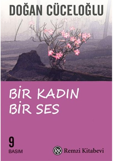 Bir Kadın Bir Ses - Doğan Cüceloğlu - Remzi