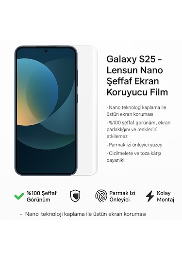 Galaxy Uyumlu S25 Lensun Nano Şeffaf Ekran Koruyucu