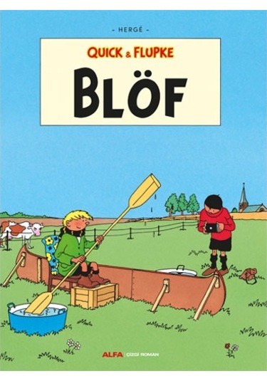 Quick ve Flupke 10 - Blöf - Herge - Alfa Yayıncılık