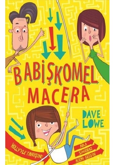 Babişkomel  Macera