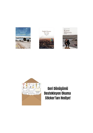 Susmak Derdi + Dağda Duman Yeri Yok + Kimse Bilmesin + Okuma Sticker'ları