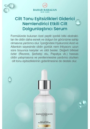 Bahar Babacan Cilt Tonu Eşitsizlikleri Giderici Nemlendirici Etkili Cilt Dolgunlaştırıcı Serum 30 ML