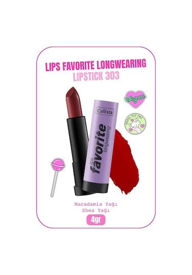 Callista Lips Favorite Longwearing Lipstick Kalıcı Ruj 303 Bold Princess