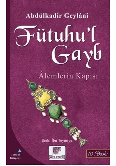 Fütuhu'L Gayb-Alemlerin Kapısı