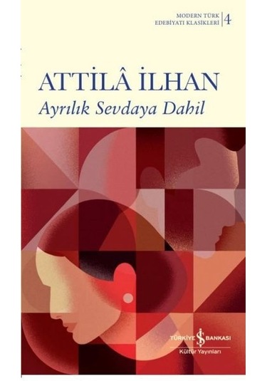 Ayrılık Sevdaya Dahil - İnce Kapak - Attila İlhan