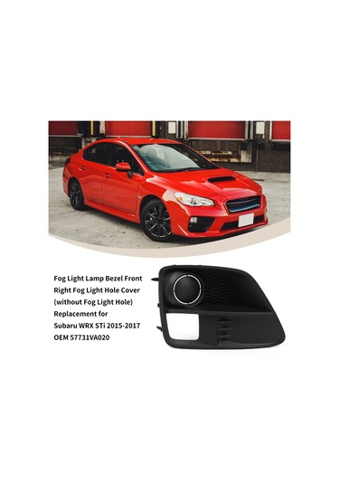 Geeksen Subaru Wrx Sti 2015-2017 Sağ Ön Sis Lambası Kapağı - Abs Malzeme Oem 57731va020